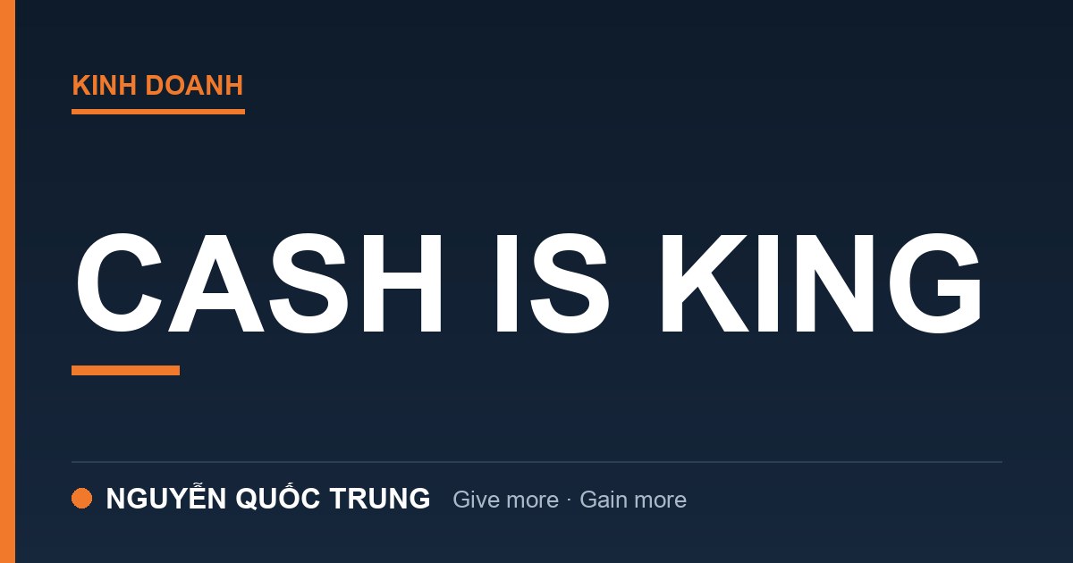Cash is King: 6 nguyên tắc quản lý dòng tiền cho người mới làm chủ