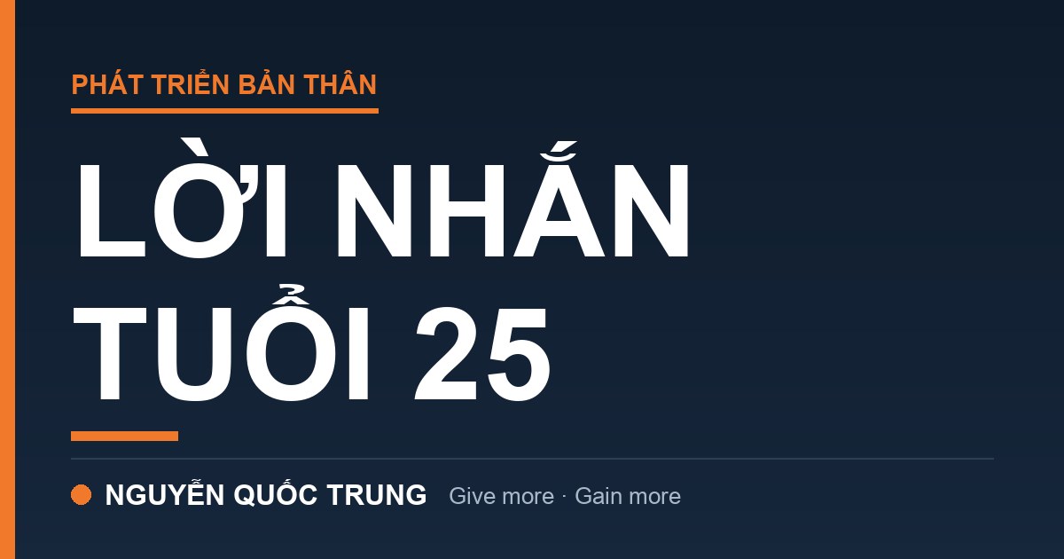 Lời nhắn tuổi 25